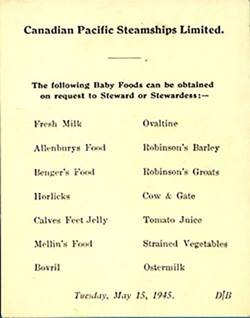Page d'un ancien menu de navire sur laquelle se trouve une liste d'aliments pour bébé que l'on retrouve à bord, comme de l'ovomaltine, de l'Horlicks, de la gelée de pattes de veaux et du Bovril.
