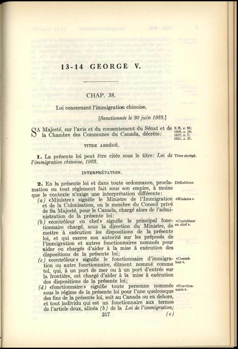 Chap. 38 Page 317 Loi de l’Immigration Chinoise, 1923