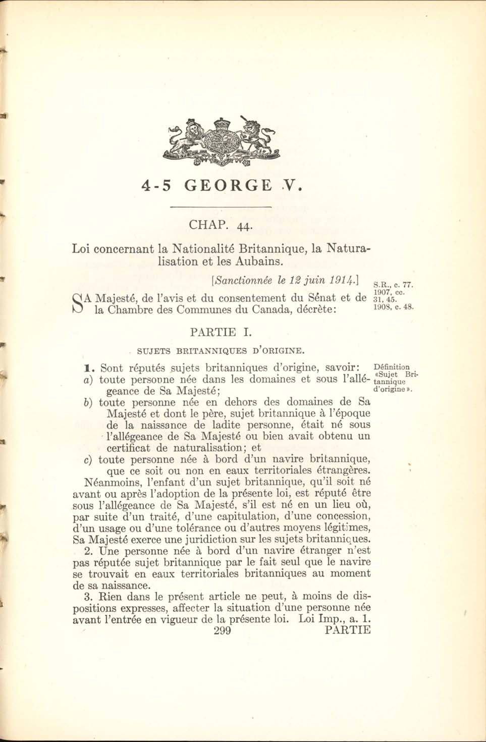 Chap. 44 Page 299 Loi concernant la Naturalisation, 1914