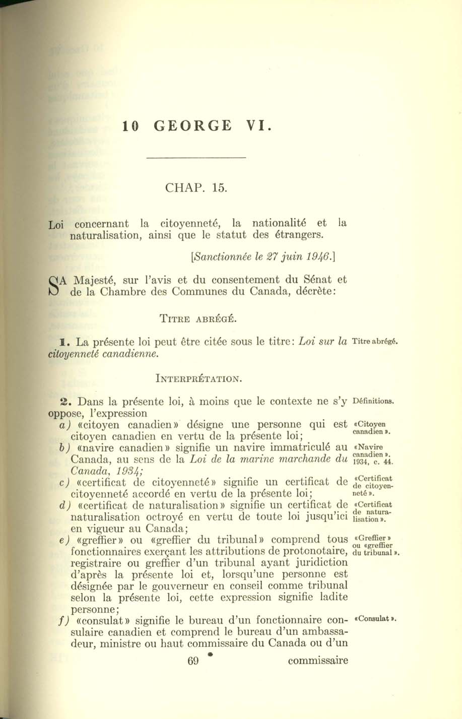 Chap. 15 Page 69 Loi sur la citoyenneté canadienne, 1947