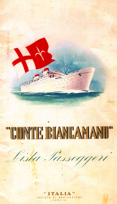 Page de couverture de la liste des passagers du S.S. Conte Biancamano. Musée canadien de l’immigration du Quai 21 (DI2013.1045.2a).