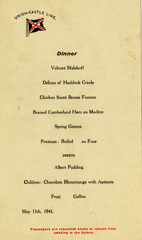 Menu du 11 mai 1945 pour le déjeuner, le dîner et le souper à bord du navire. Le document a été publié par l’entreprise maritime Union Castle Line.